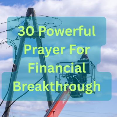 30 Powerful Prayer For Financial Breakthrough